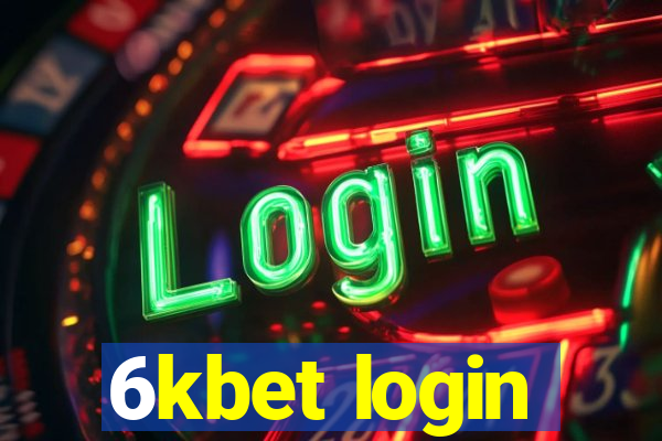 6kbet login